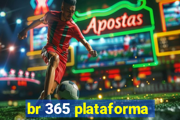 br 365 plataforma